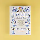 Hygge. La felicidad en las pequeñas cosas