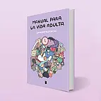 Manual para la vida adulta