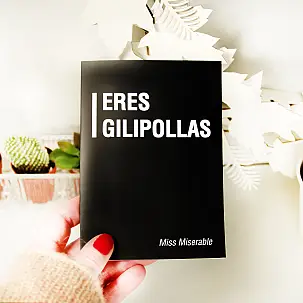 Tarjeta de felicitación Eres gilipollas