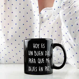 Taza con mensaje Hoy es un buen día...