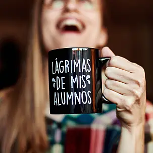 Taza para profes: Lágrimas de mis alumnos