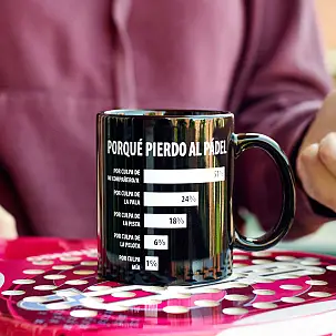 Taza con mensaje Porqué pierdo al pádel