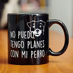 Taza con mensaje No puedo tengo planes con mi perro